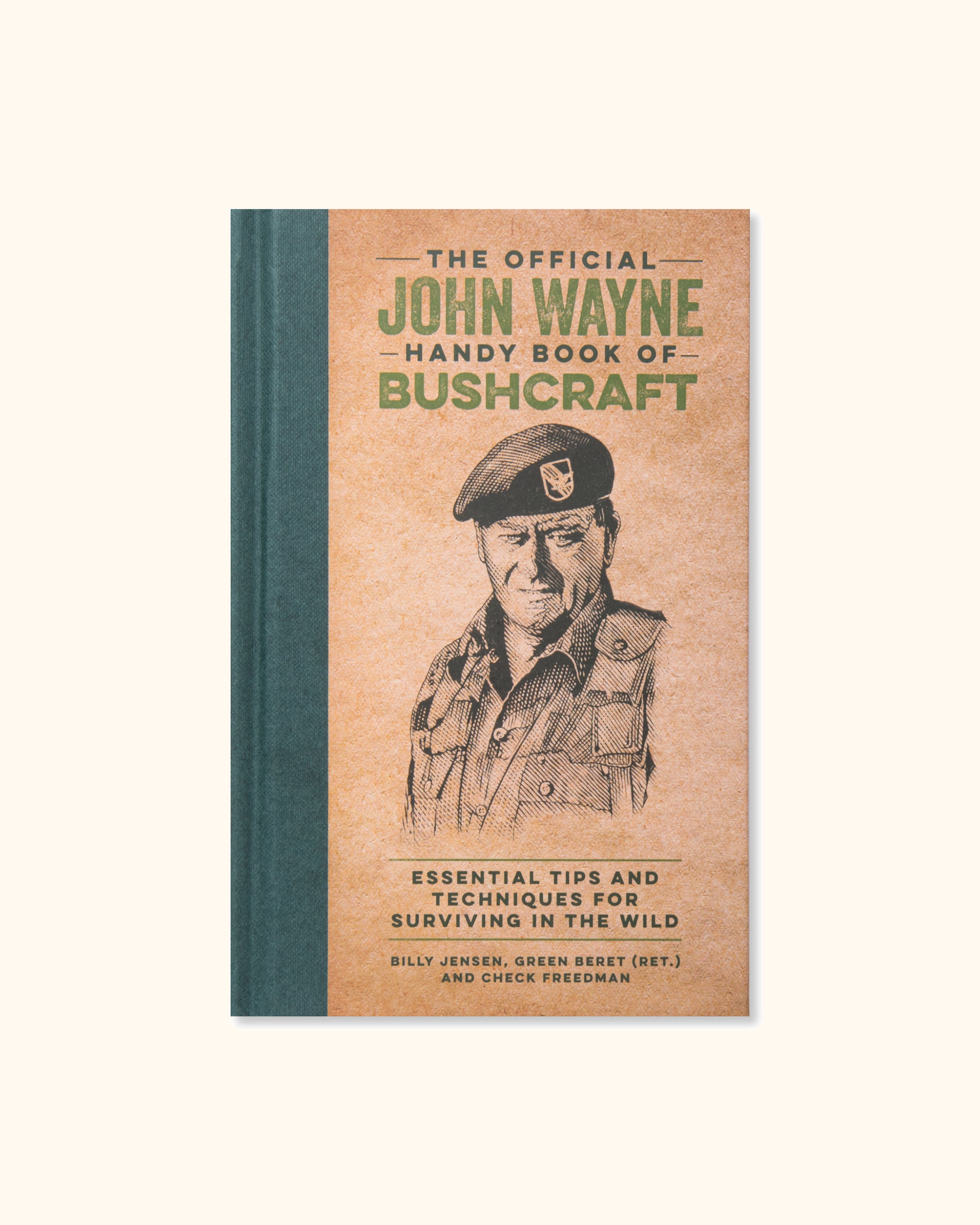 The Official John Wayne Handy Book of Bushcraft