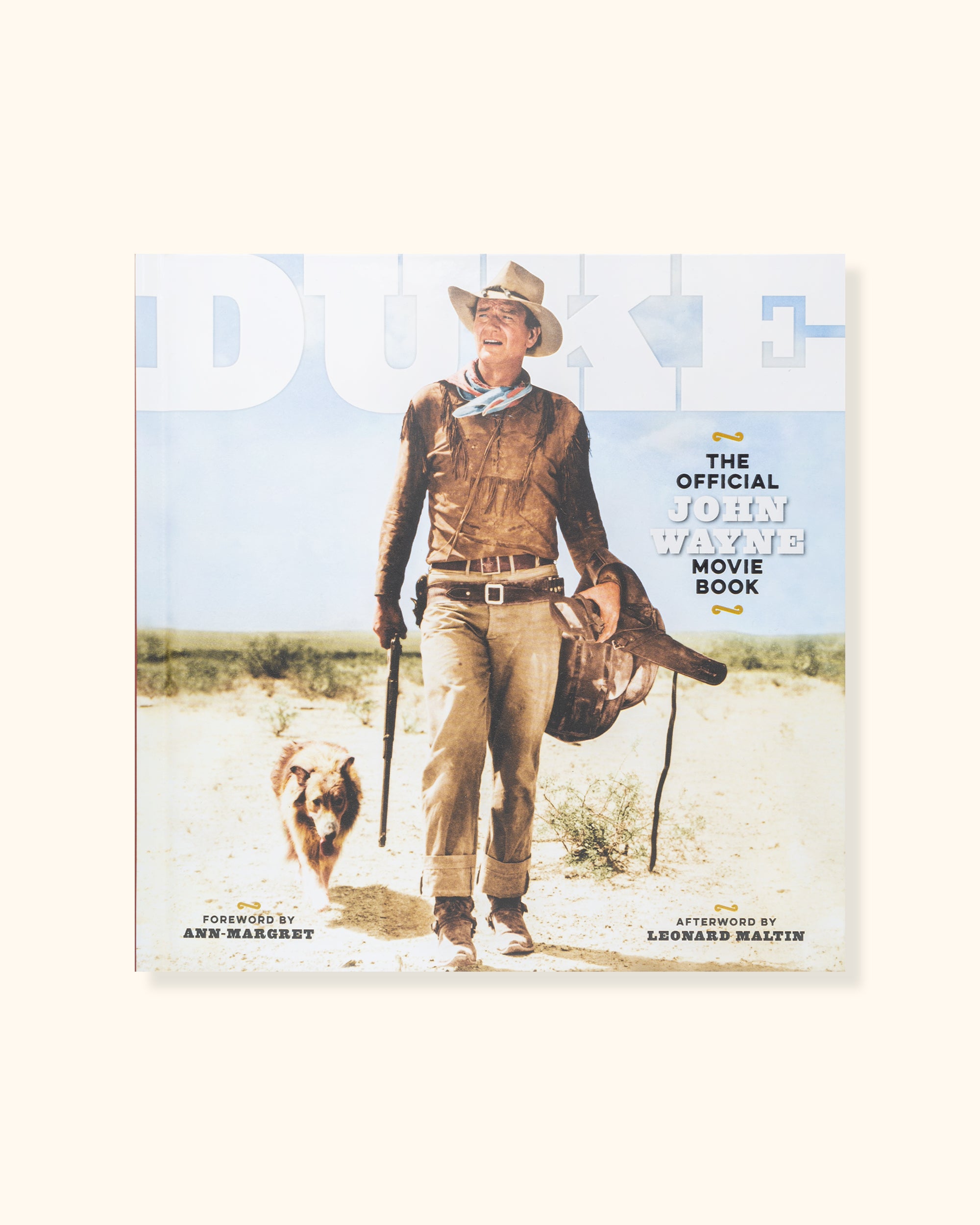 DUKE: The Official John Wayne Movie Book