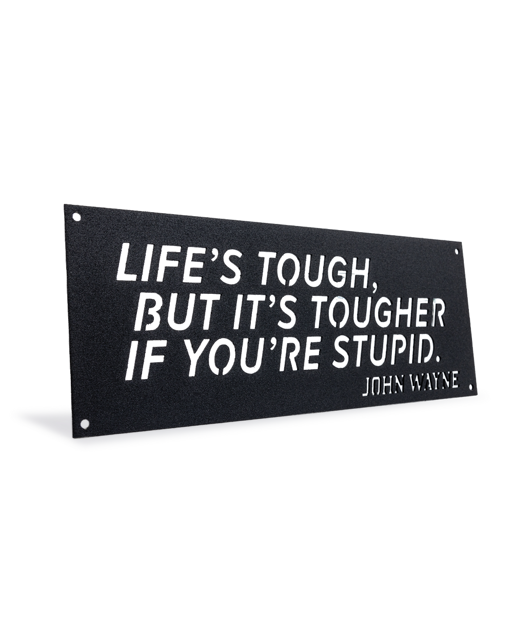 Life's Tough Iron Sign Small - Raven Black