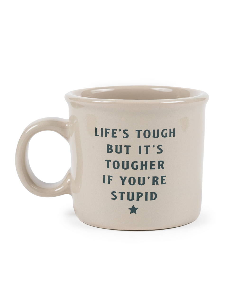 Life's Tough Camp Mug