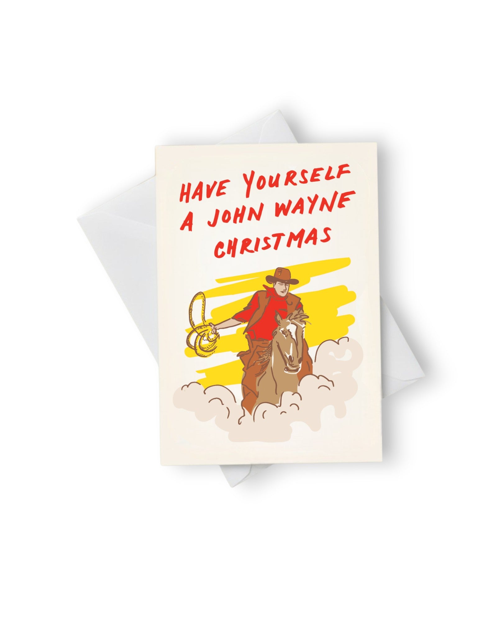 John Wayne Holiday Card – Have Yourself a John Wayne Christmas