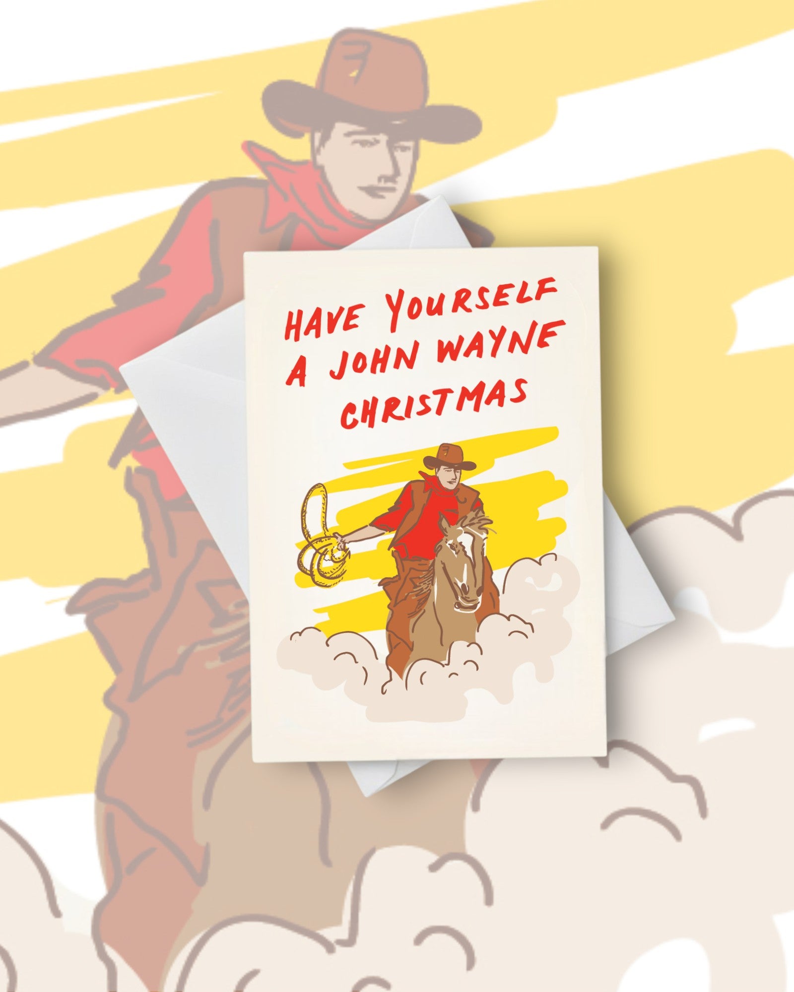 John Wayne Holiday Card – Have Yourself a John Wayne Christmas