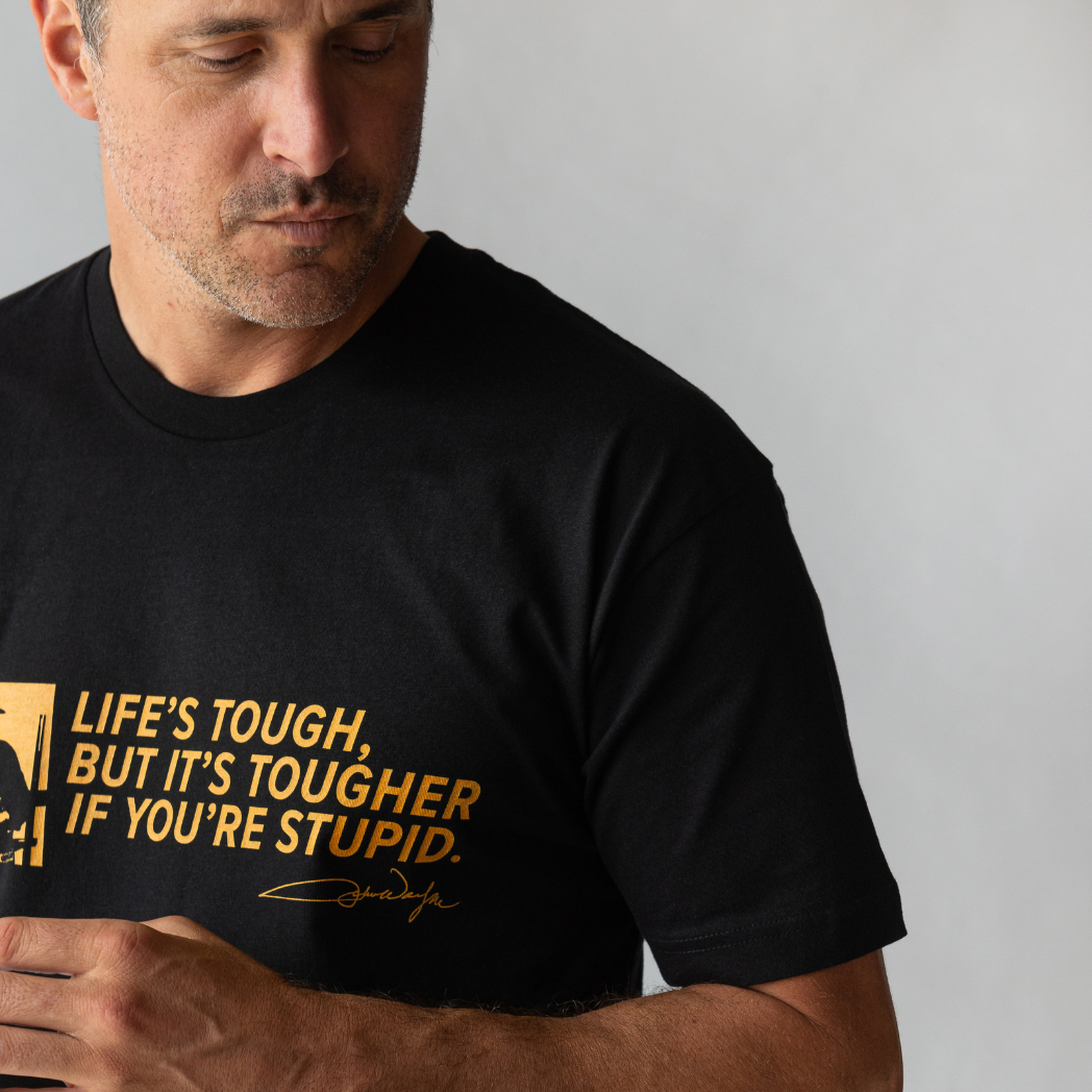 Life's Tough Tee - Black