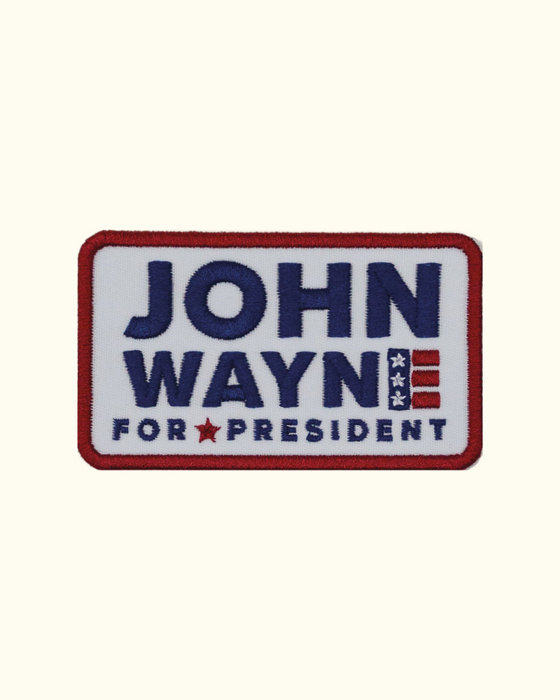 John Wayne for President Patch