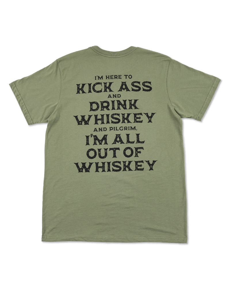 Kick Ass & Drink Whiskey Tee - Moss Green