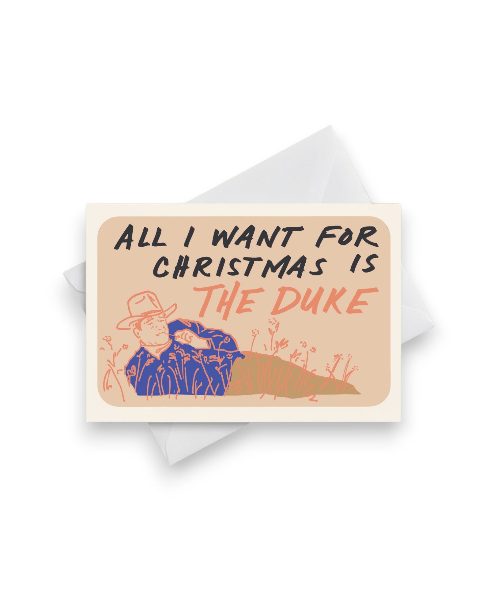 John Wayne Holiday Card – All I Want For Christmas is The Duke