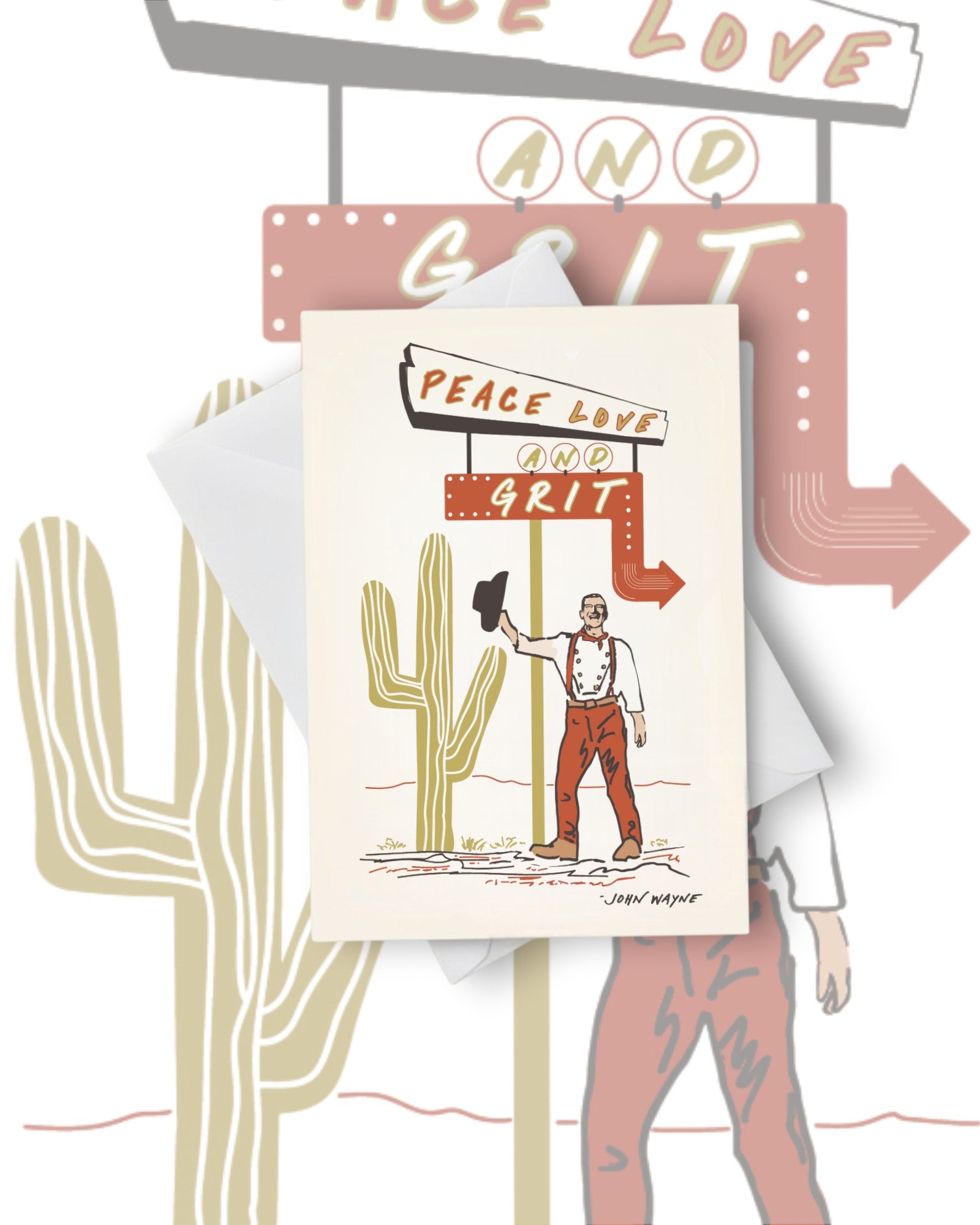 John Wayne Holiday Card –  Peace, Love & Grit