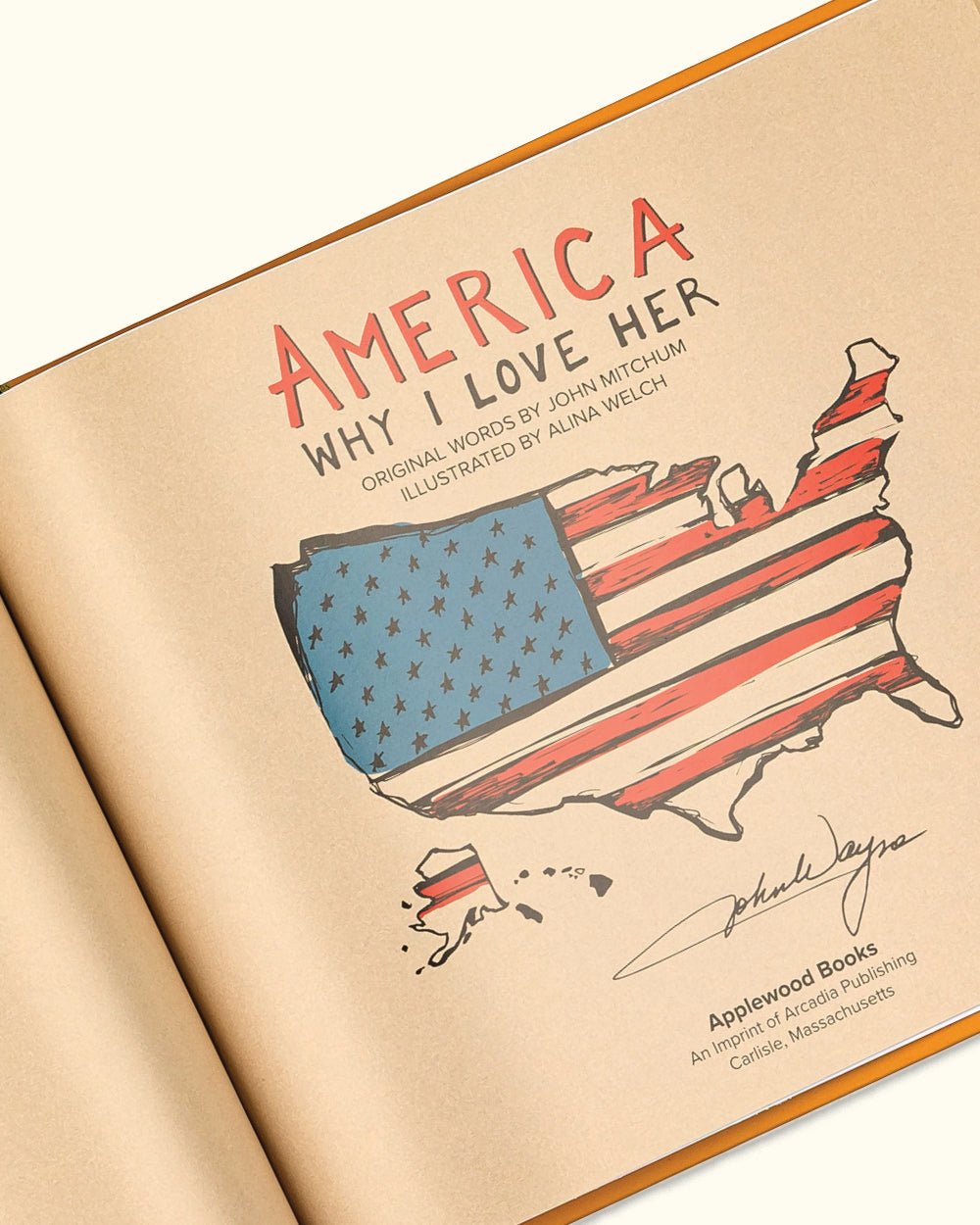 John Wayne America, Why I Love Her - Book No. 1