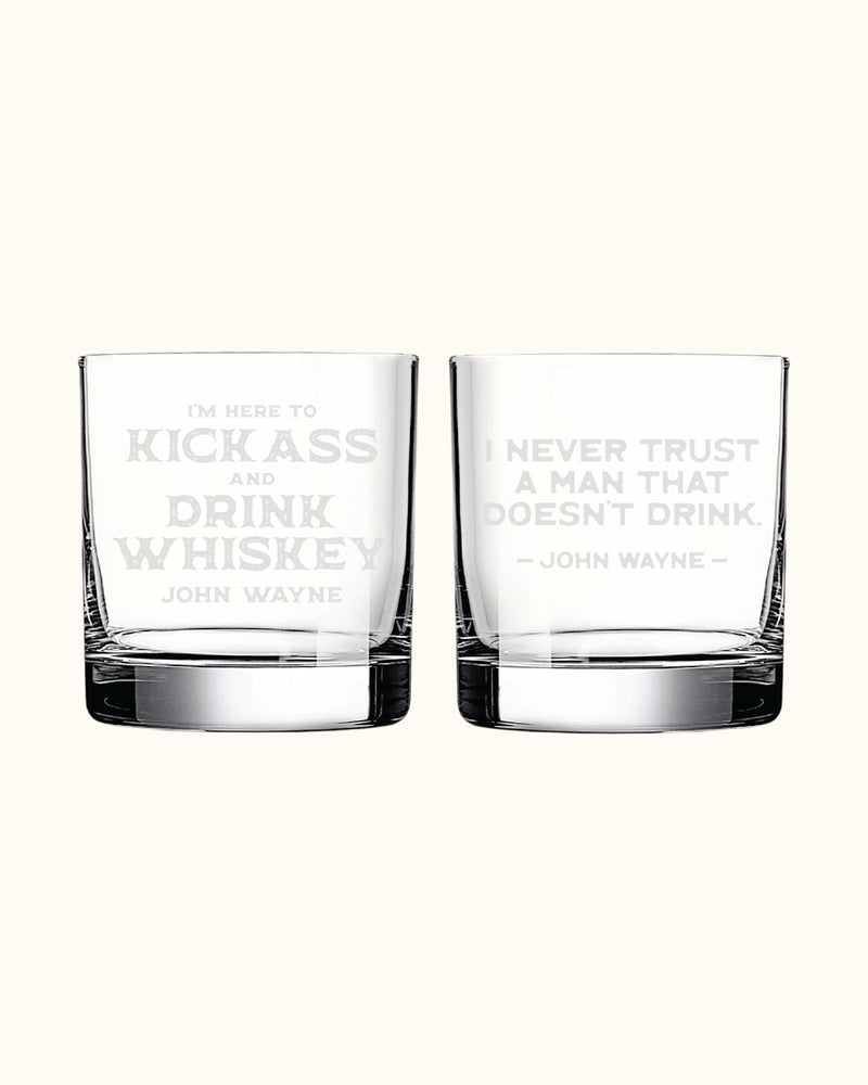 John Wayne Kick Ass Never Trust Quote Whiskey Glass Set