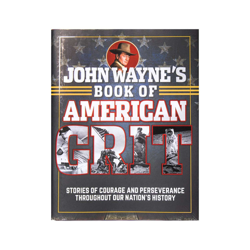 john waynes book if American grit cover with john wayne and american flag