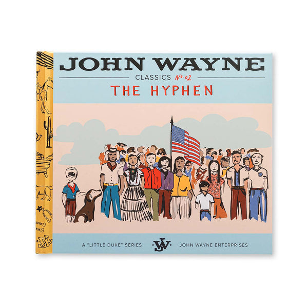 cover of john wayne the hypen book with group of people by american flag