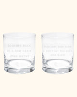 Quote Whiskey Glasses #6 - Set Of 2