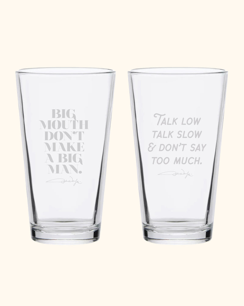 "Talk Low" & "Big Mouth" Quote Pint Glass Set (Series 7)