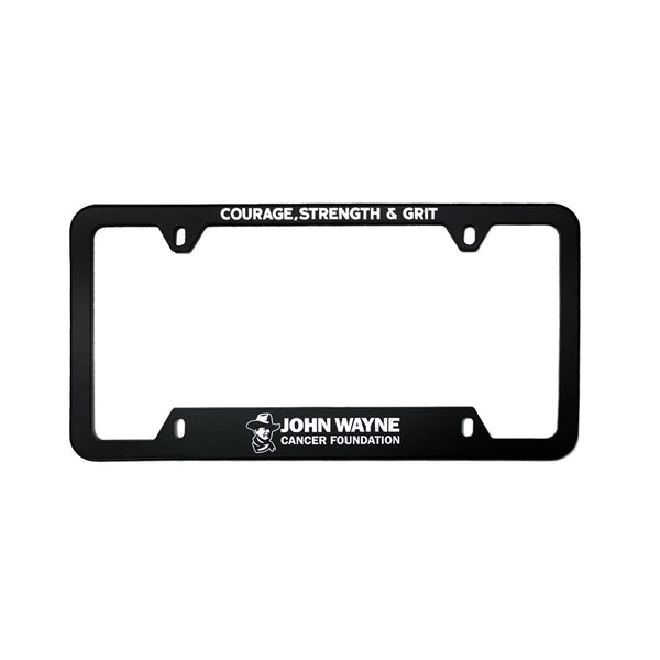 black license plate frame with "courage, strength & grit" on top and "john wayne cancer foundation" on bottom 