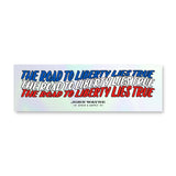 hologram graphic with "the road to liberty lies true" repeated three times in red, white, and blue